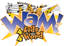 WAM! 4 Kids 4 the Word